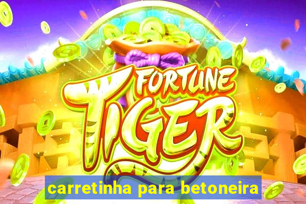 carretinha para betoneira